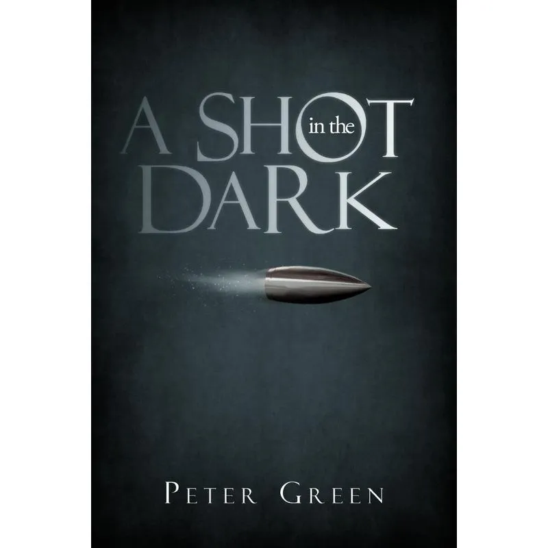 A Shot in the Dark