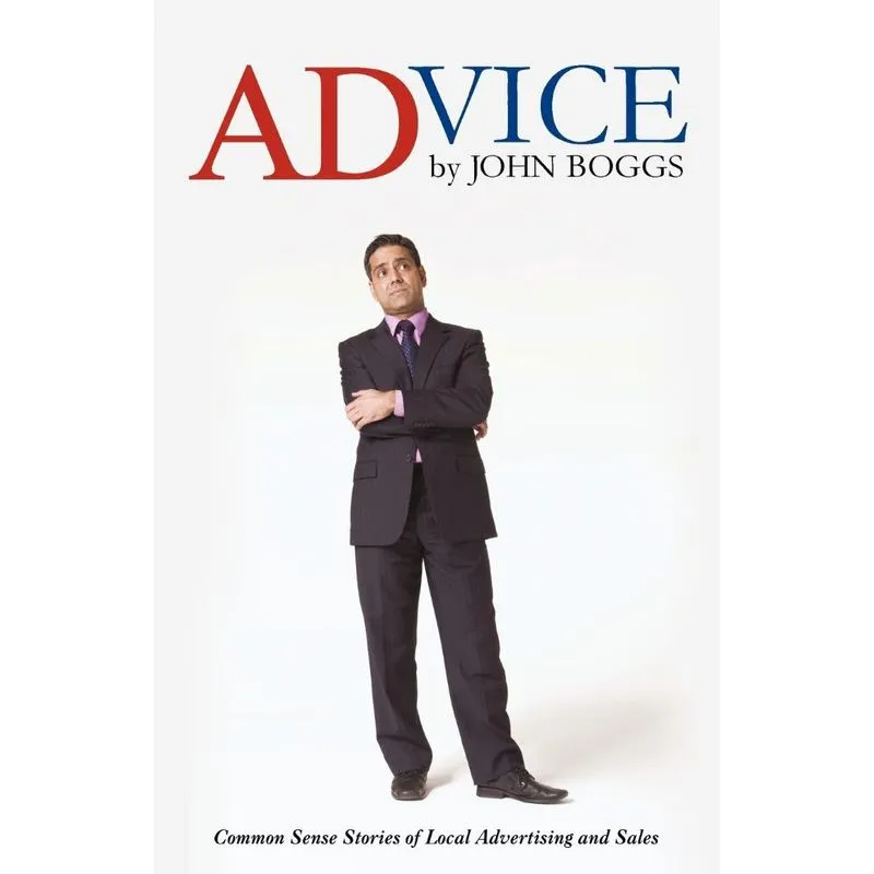 ADvice By John Boggs