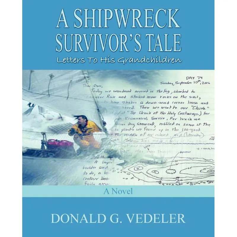 A Shipwreck Survivors Tale