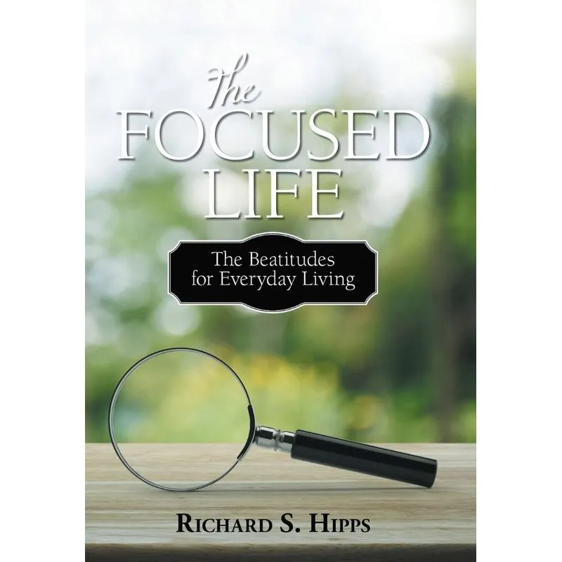 The Focused Life
