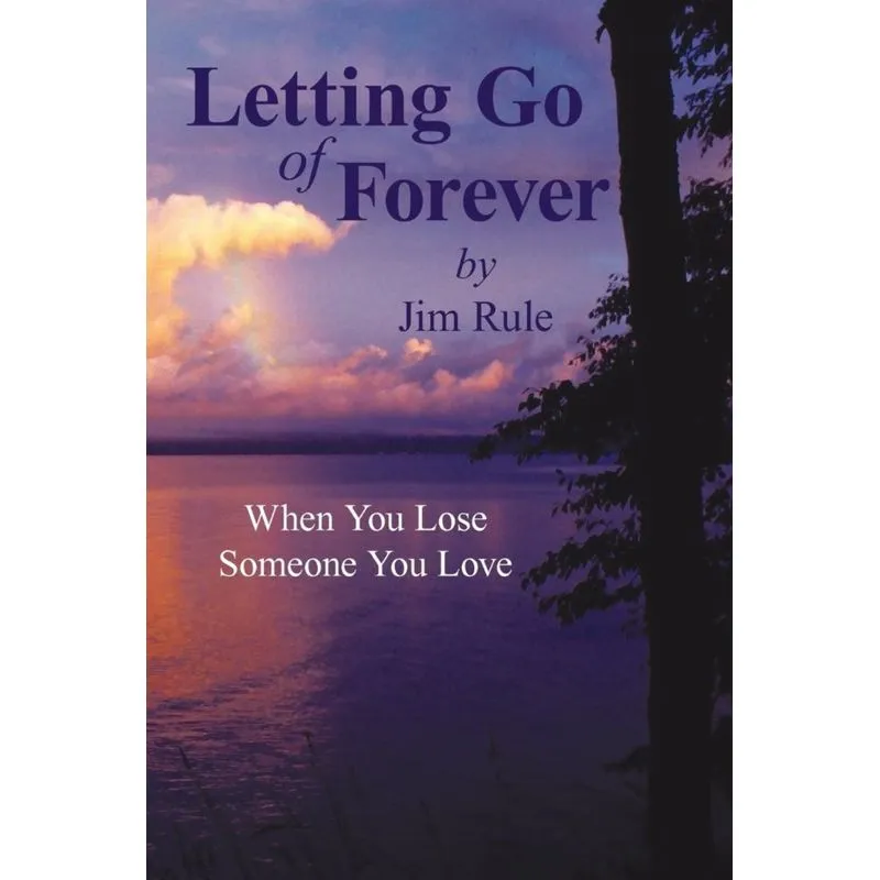 Letting Go of Forever