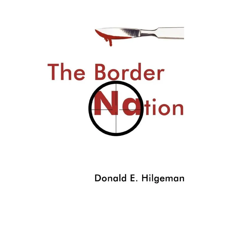 The Border Nation