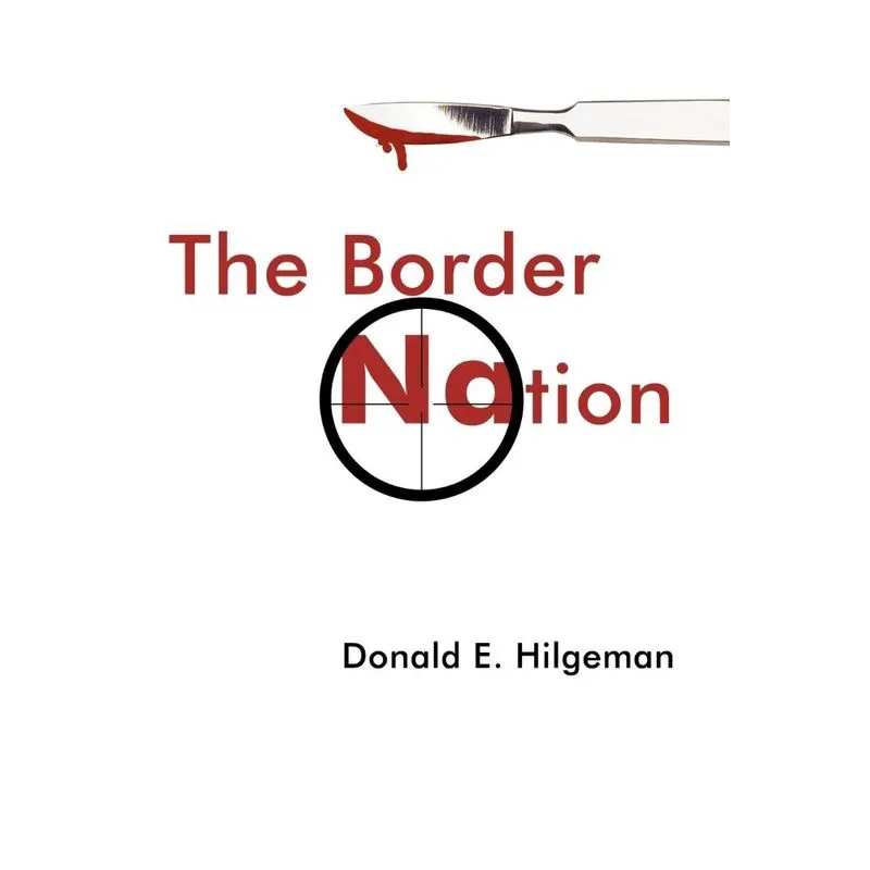 The Border Nation