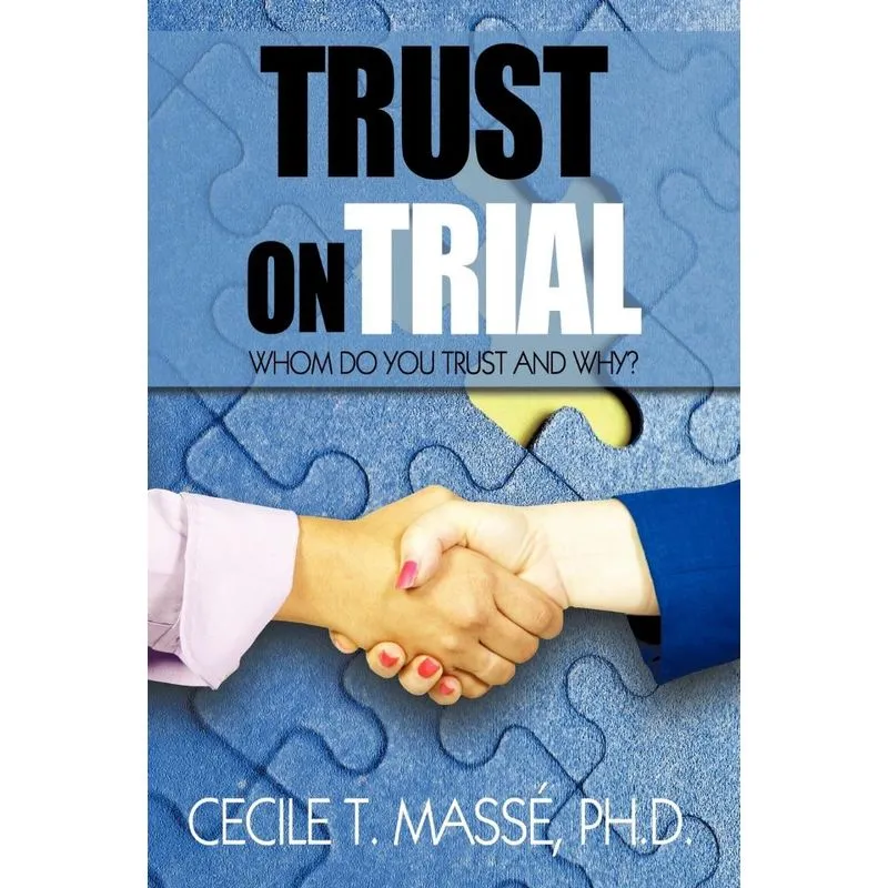 Trust on Trial