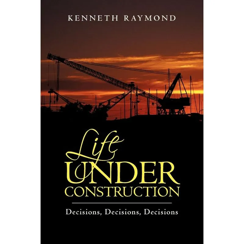 Life under Construction