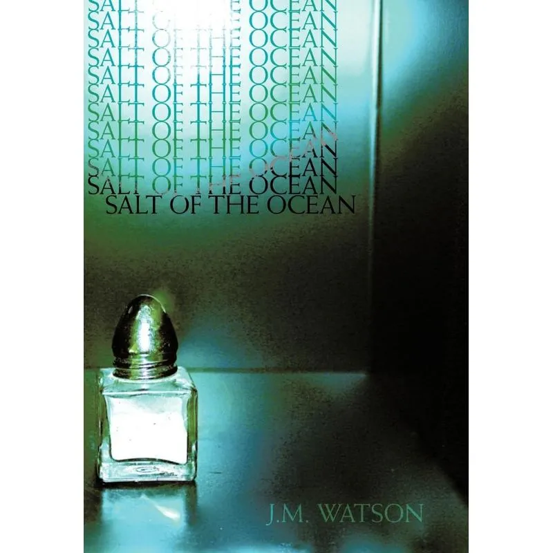 Salt of the Ocean