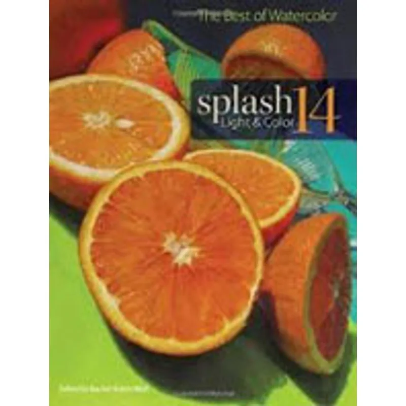 SPLASH 14 - THE BEST OF WATERCOLOR - LIGHT AND COLOR