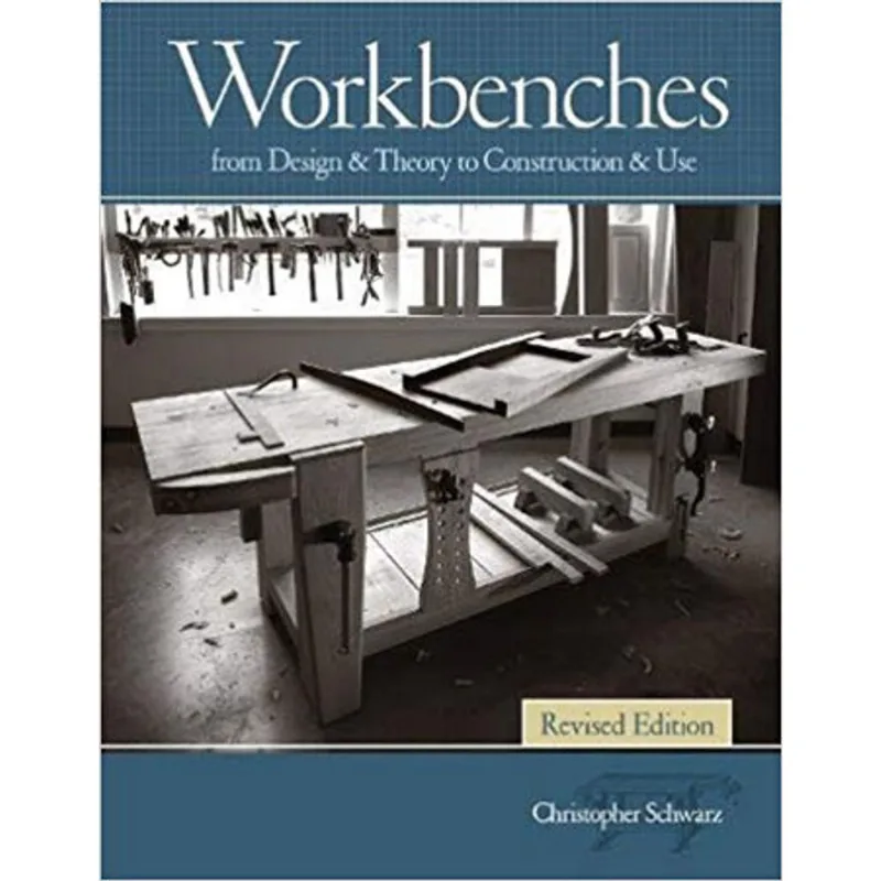WORKBENCHES - REVISED EDITION