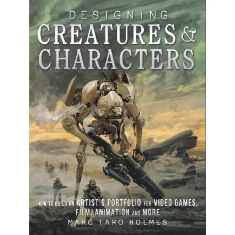 DESIGNING CREATURES AND CHARACTERS