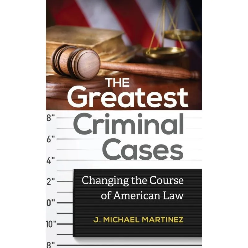 The Greatest Criminal Cases
