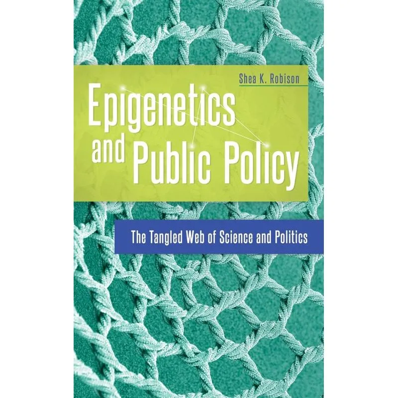Epigenetics and Public Policy