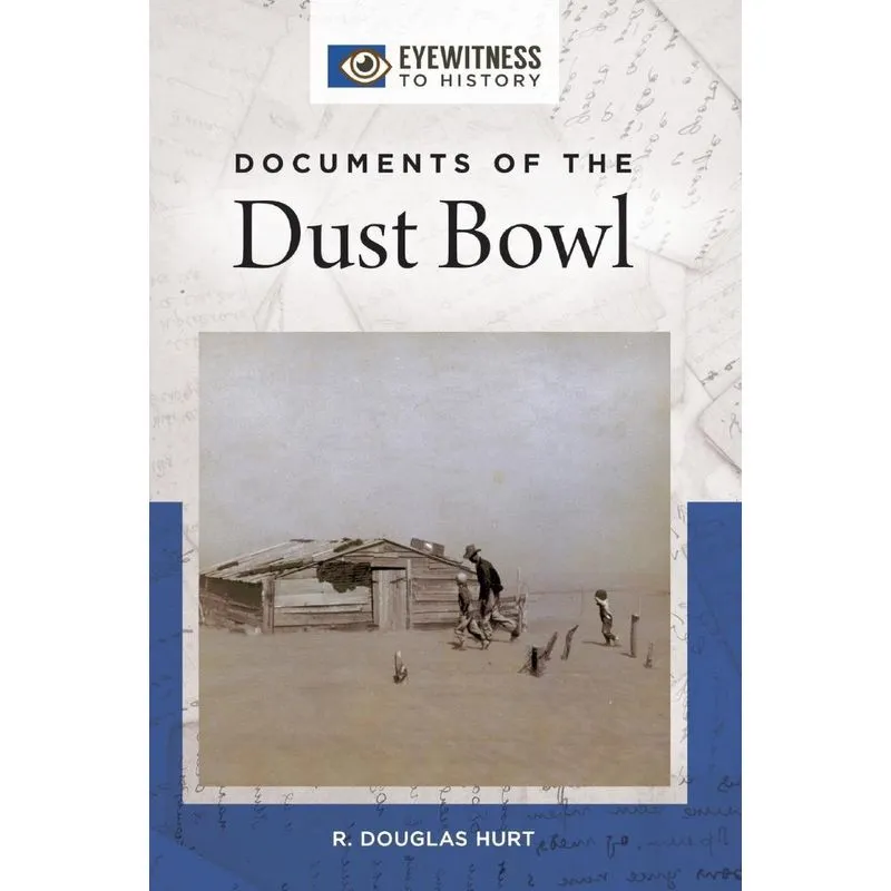 Documents of the Dust Bowl