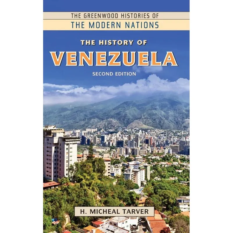 The History Of Venezuela