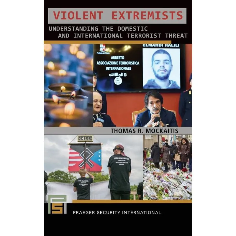 Violent Extremists