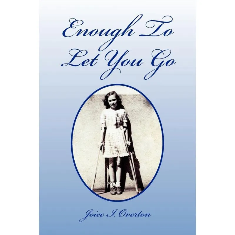 Enough To Let You Go