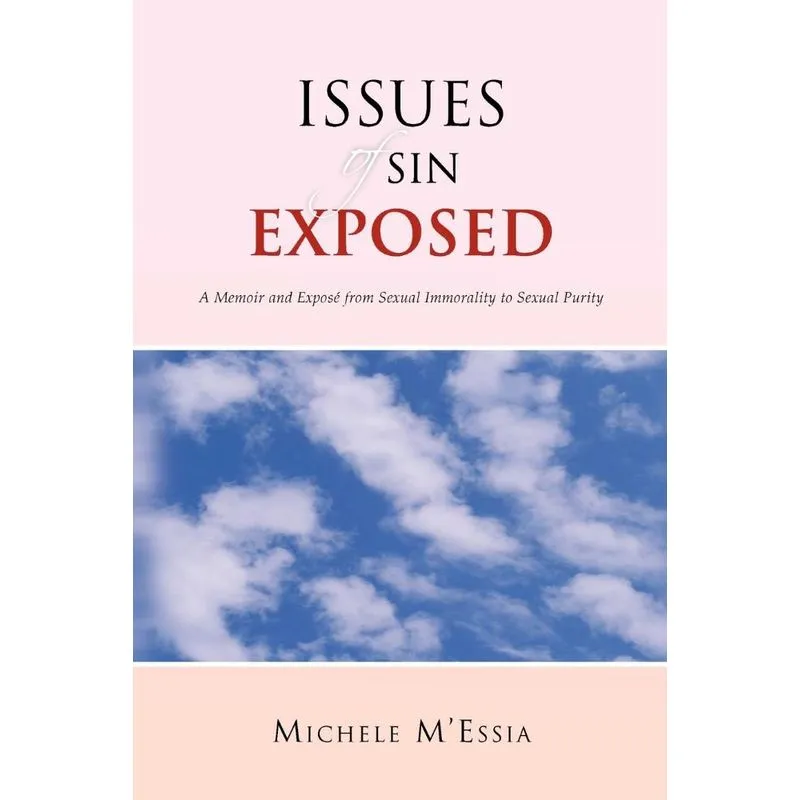 Issues of Sin Exposed