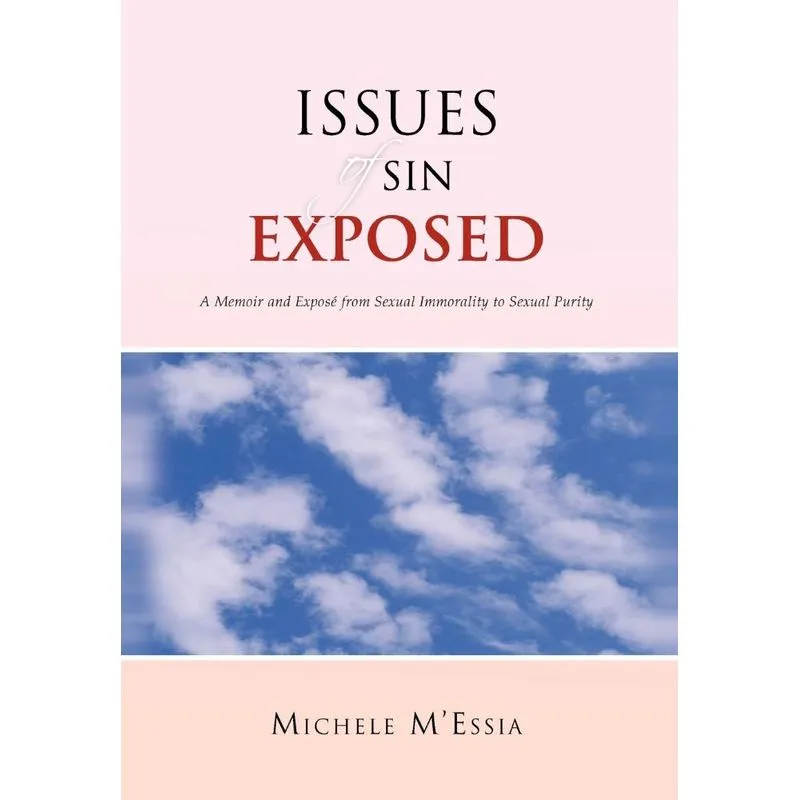 Issues of Sin Exposed