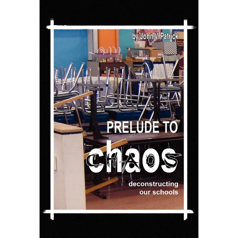 Prelude to Chaos