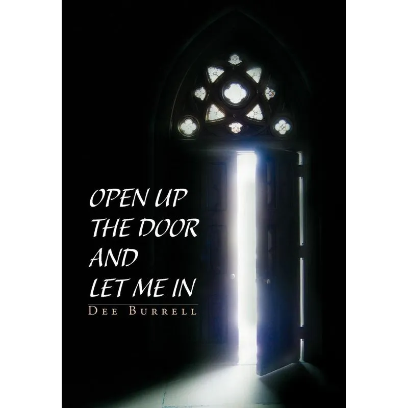 Open Up The Door and Let Me In