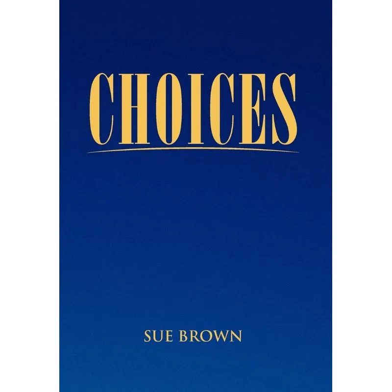 Choices