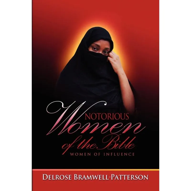 Notorious Women of the Bible