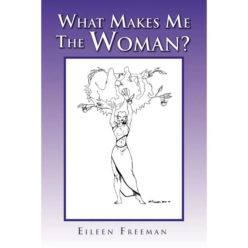 What Makes Me the Woman?
