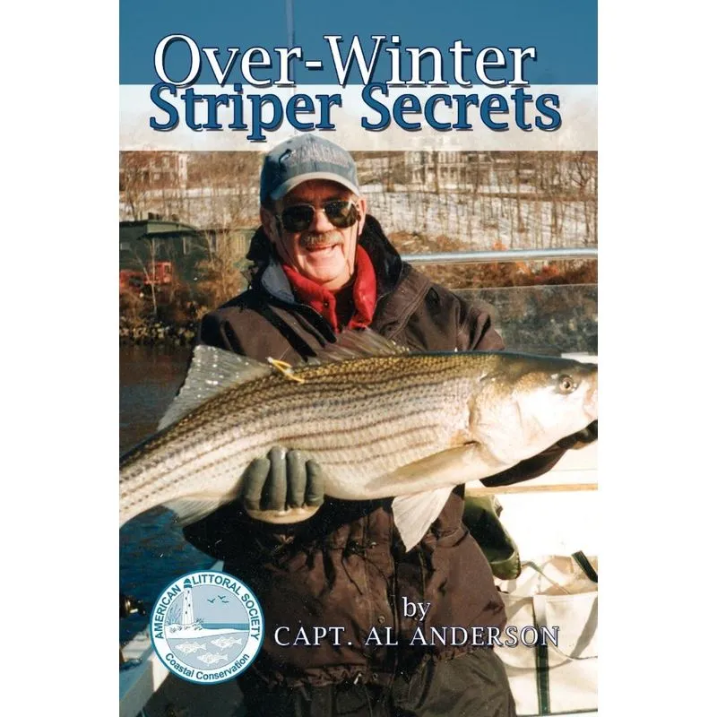 Over-Winter Striper Secrets