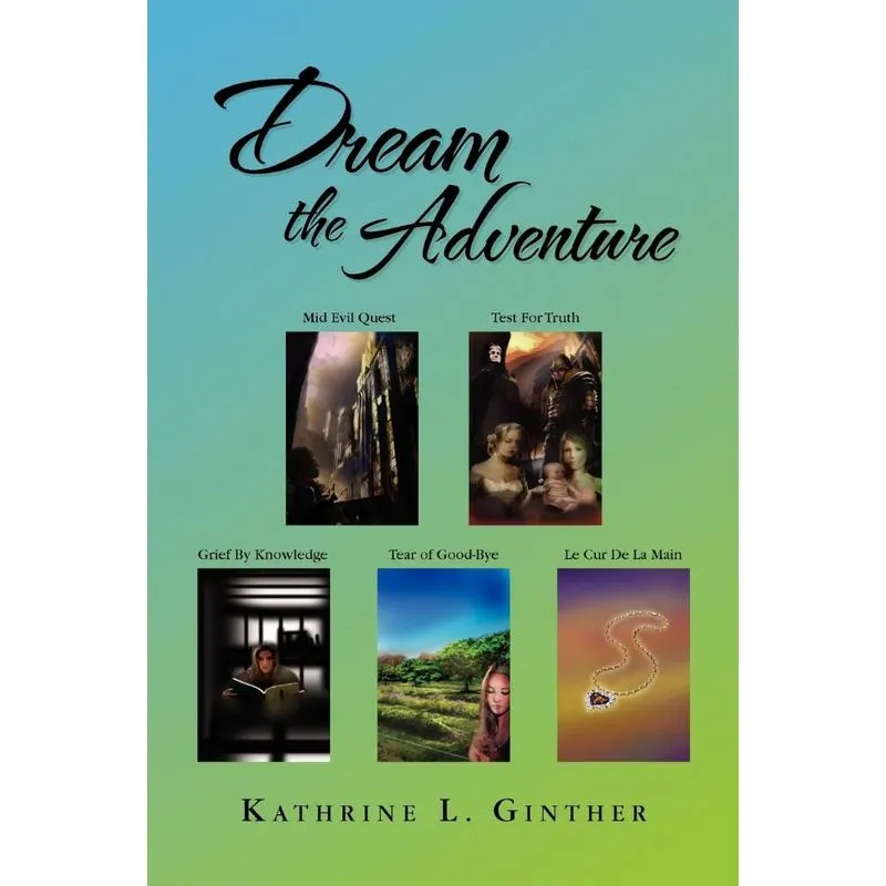 Dream The Adventure