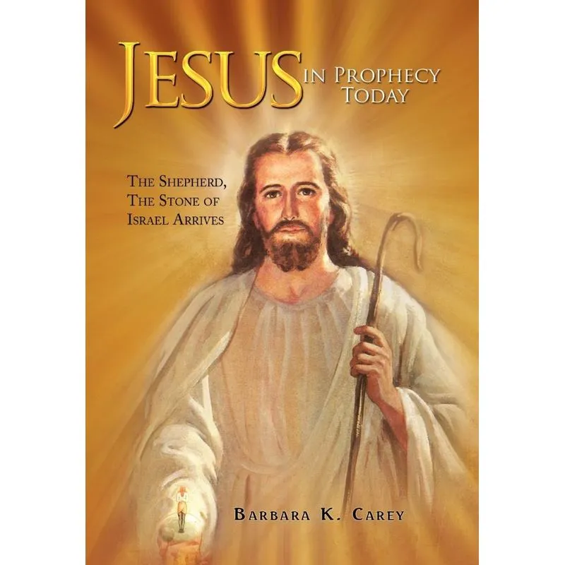 Jesus in Prophecy Today