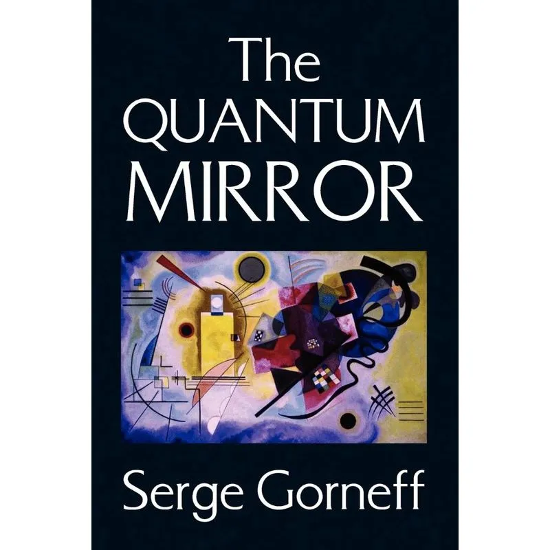The Quantum Mirror