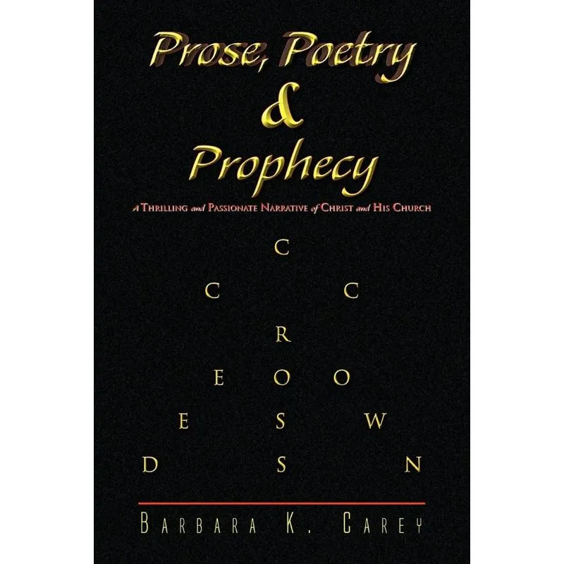 Prose Poetry & Prophecy