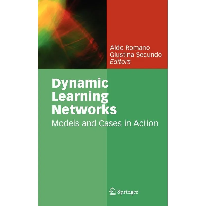 Dynamic Learning Networks