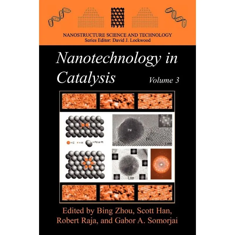 Nanotechnology in Catalysis 3