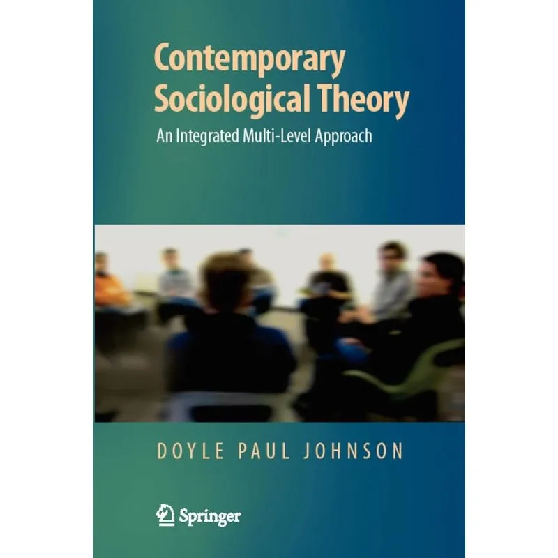 Contemporary Sociological Theory