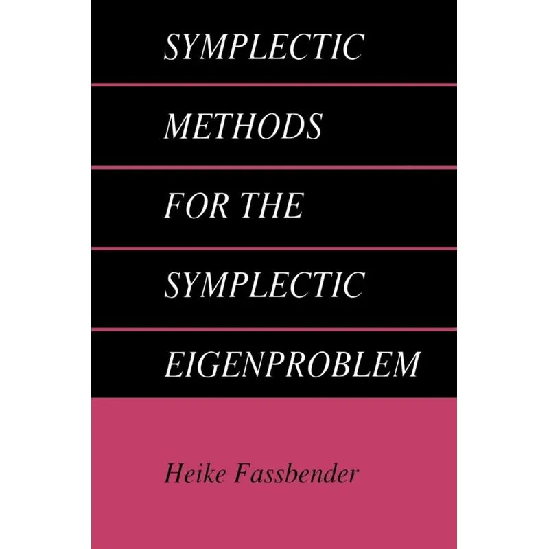Symplectic Methods for the Symplectic Eigenproblem