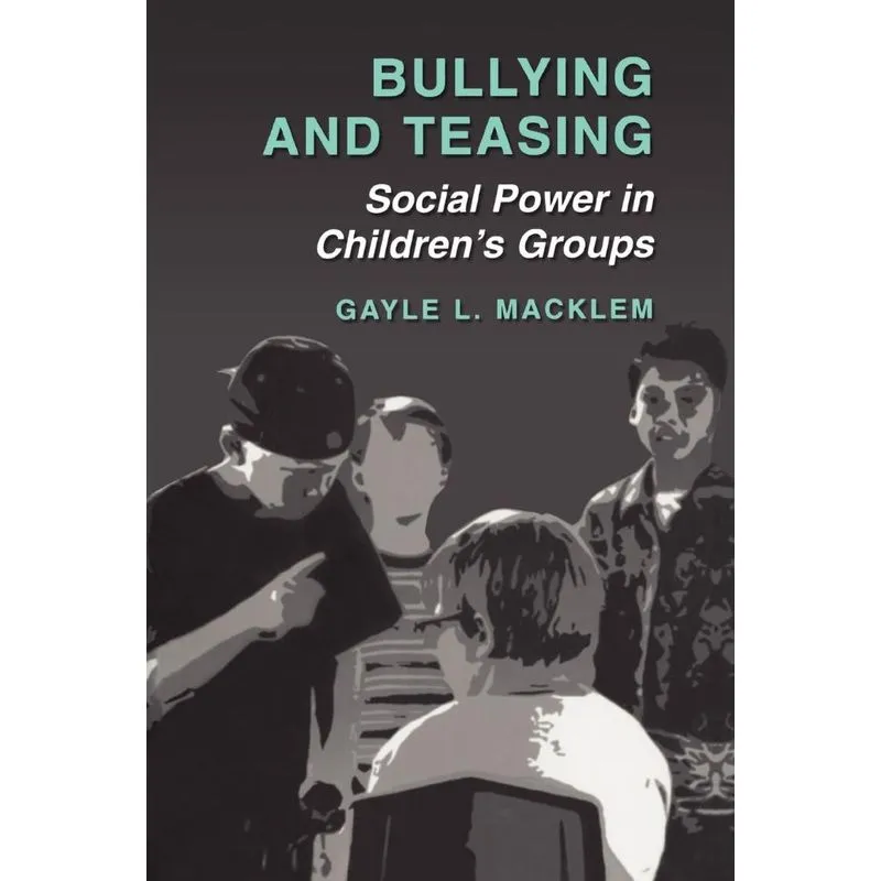 Bullying and Teasing