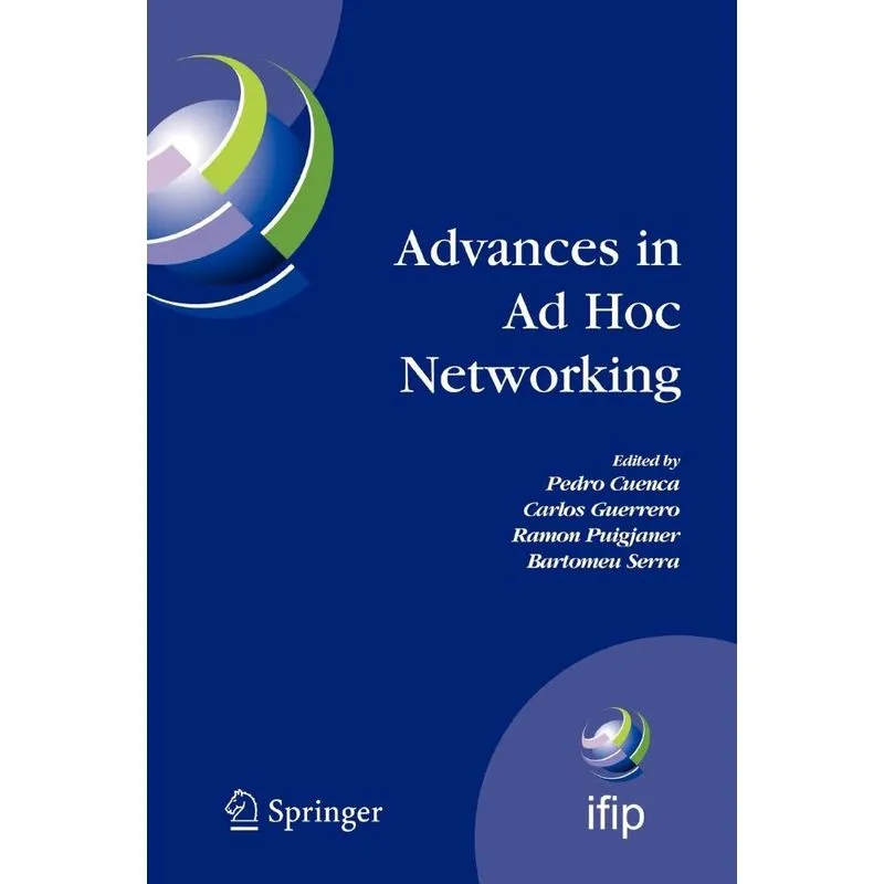 Advances in Ad Hoc Networking
