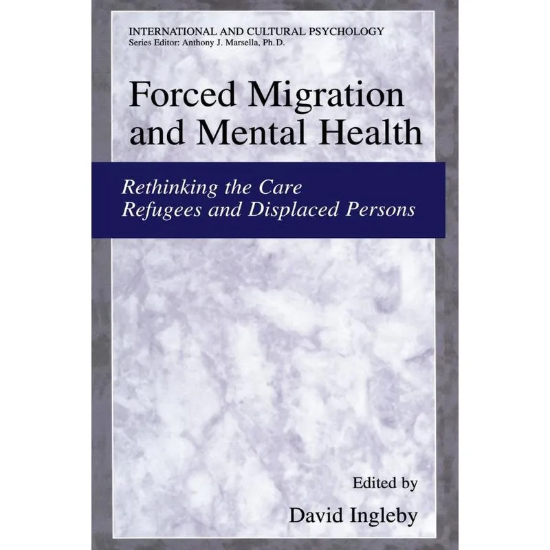 Forced Migration and Mental Health