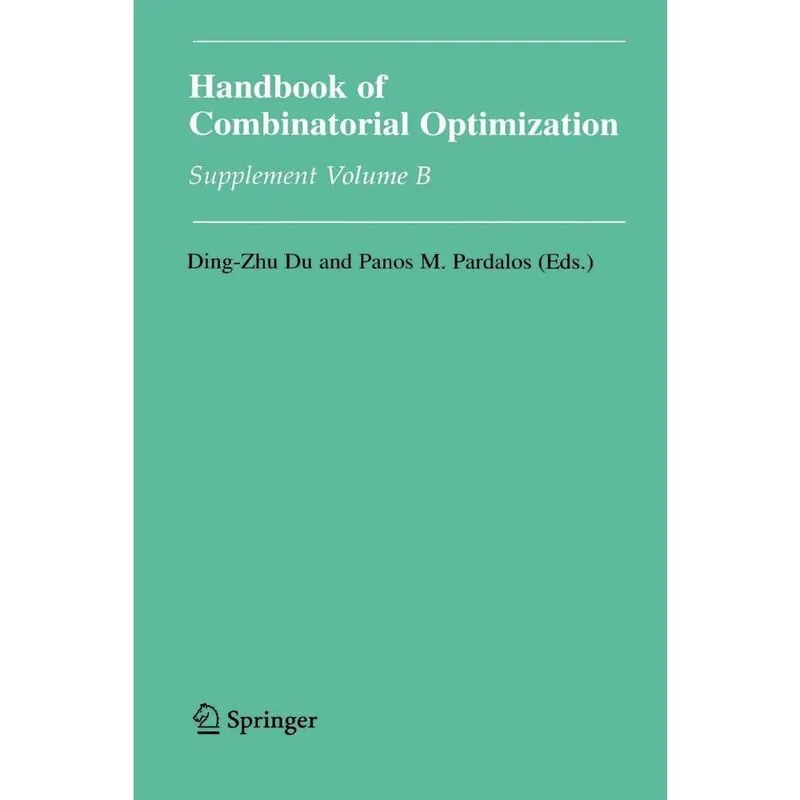Handbook of Combinatorial Optimization