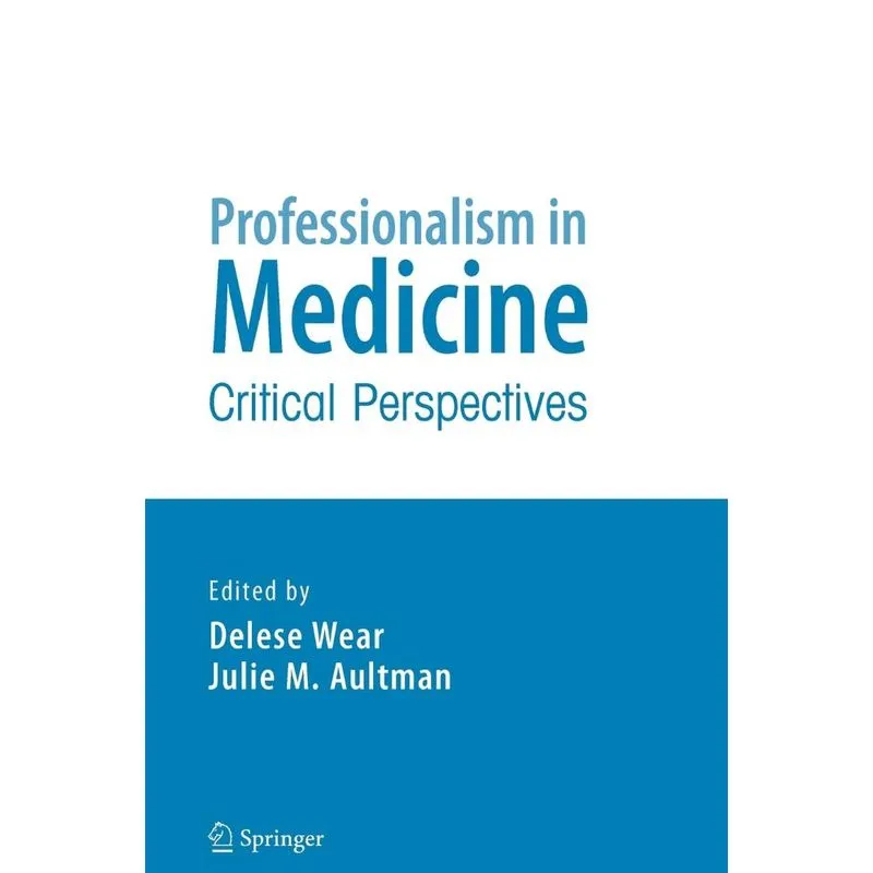 Professionalism in Medicine