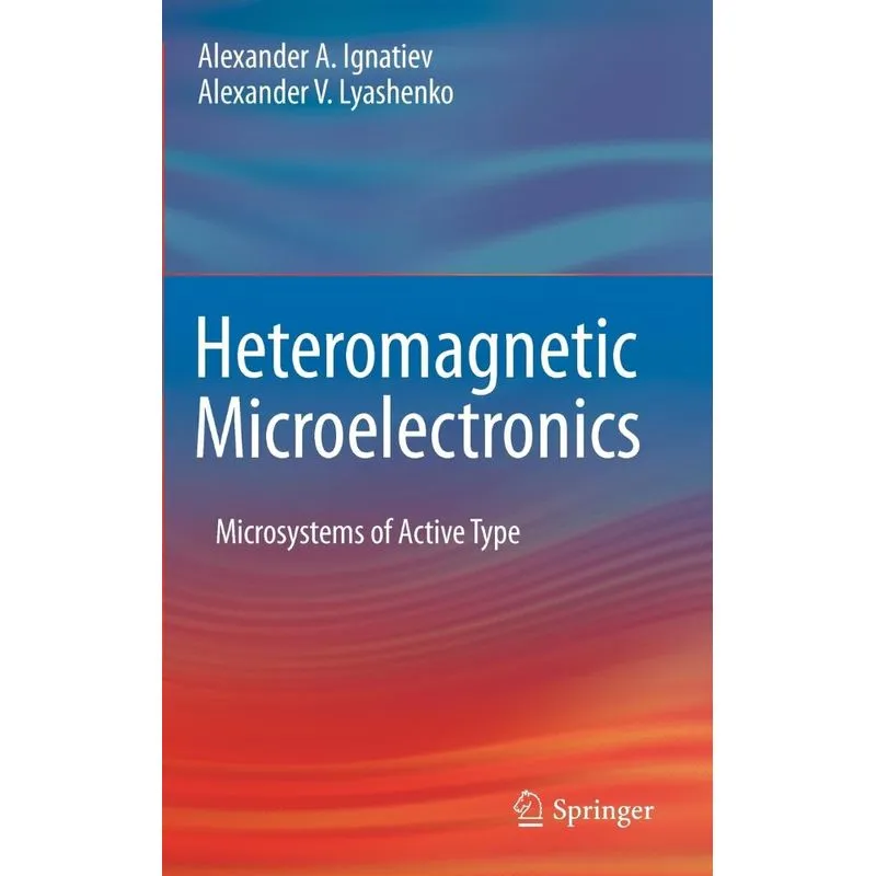 Heteromagnetic Microelectronics
