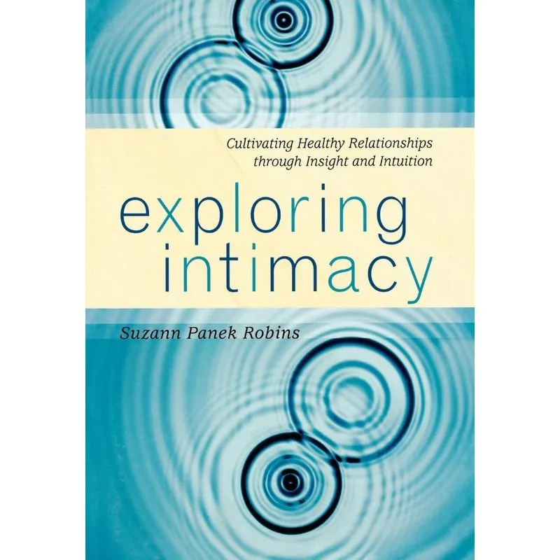 Exploring Intimacy