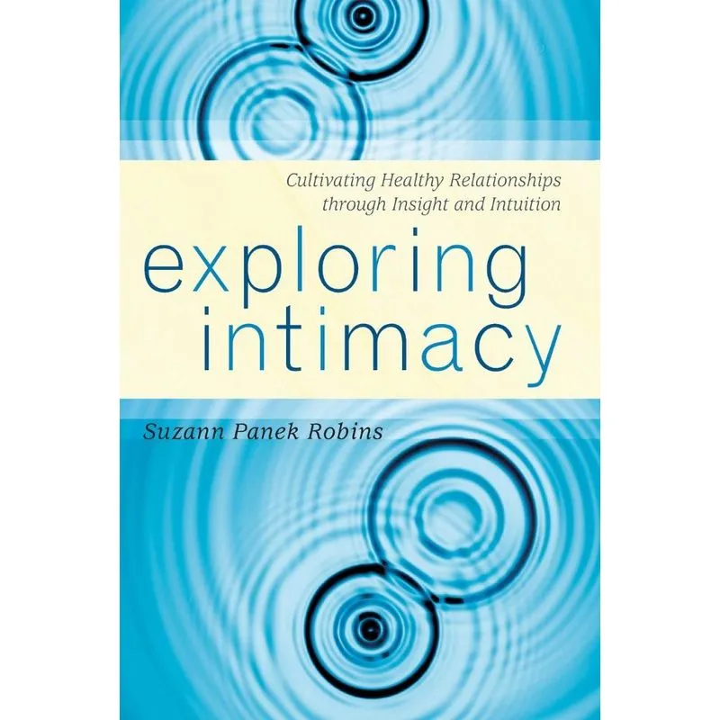 Exploring Intimacy