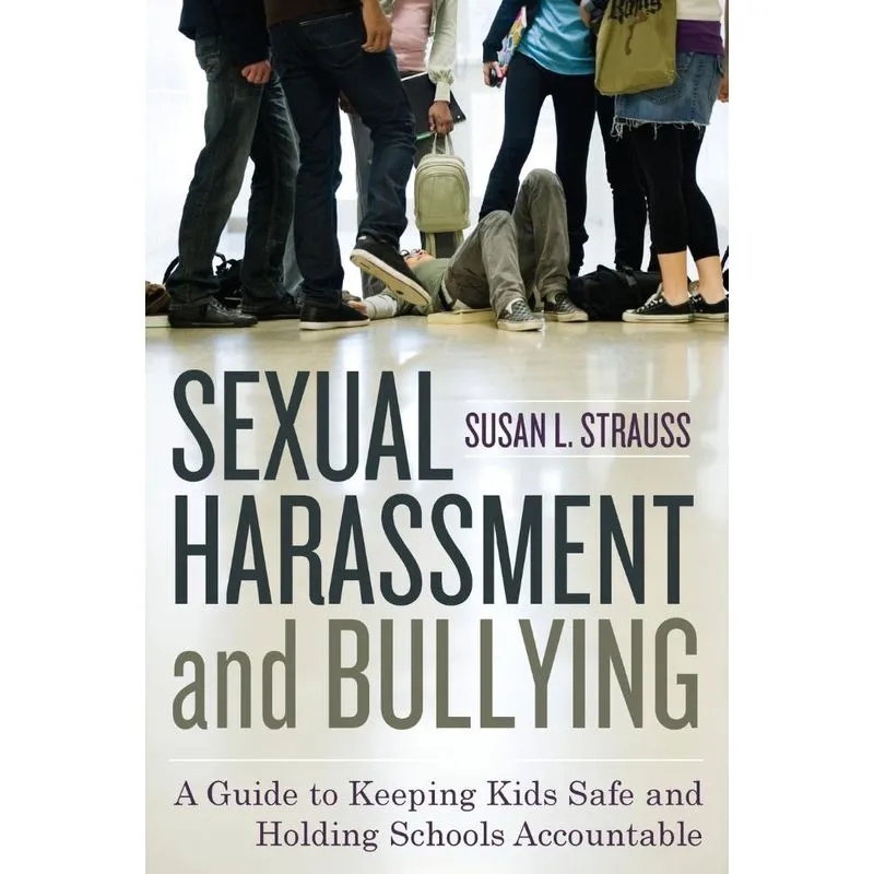 Sexual Harassment and Bullying