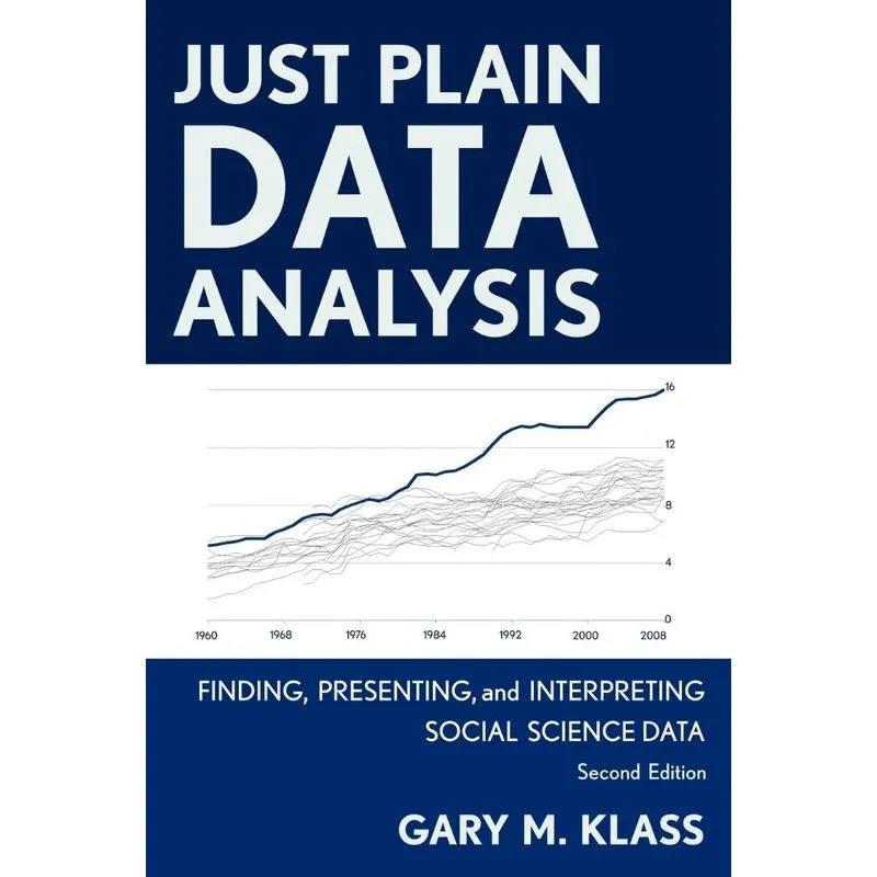 Just Plain Data Analysis
