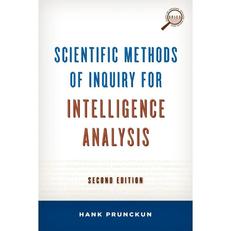 Scientific Methods of Inquiry for Intelligence Analysis, Se