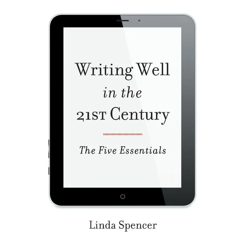Writing Well in the 21st Century