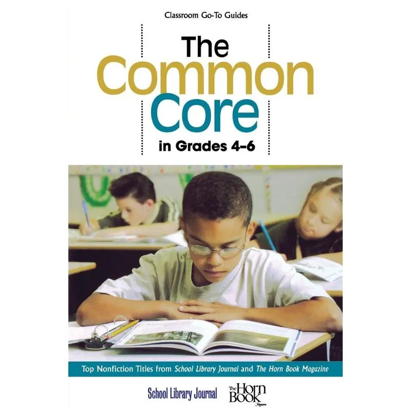 The Common Core in Grades 4-6