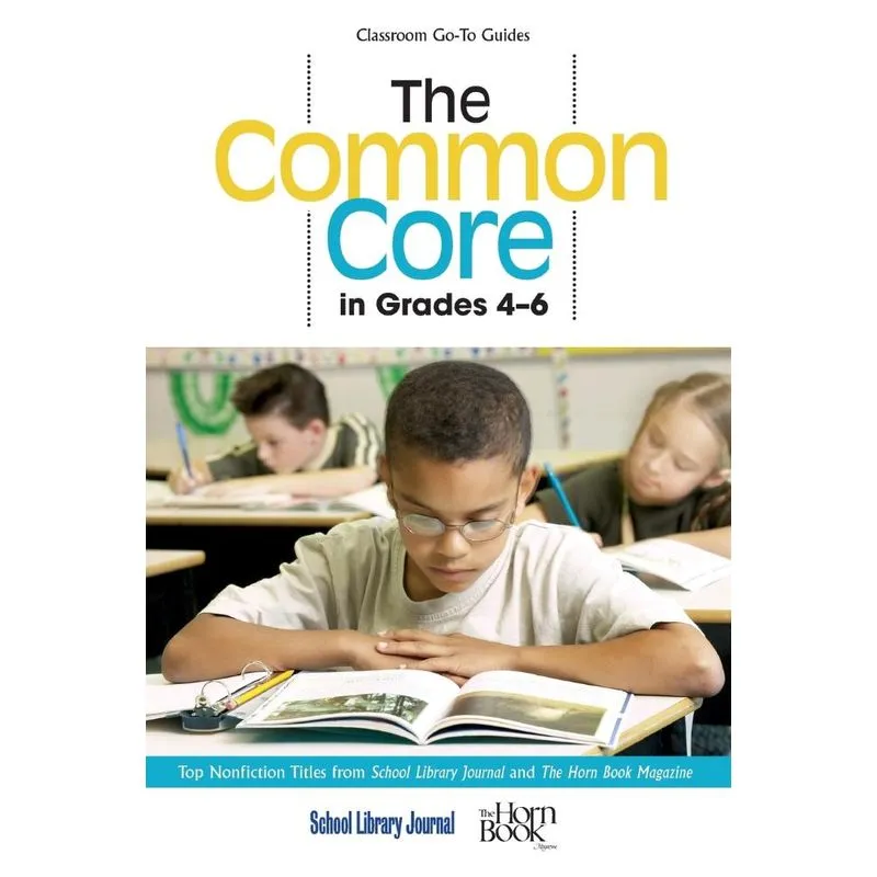 The Common Core in Grades 4-6