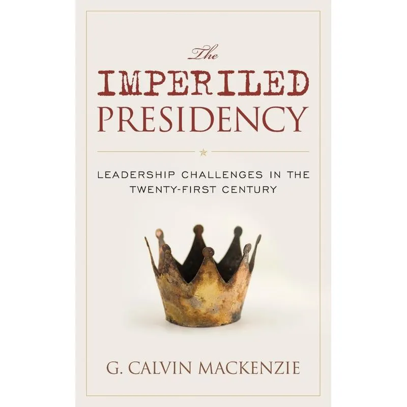 The Imperiled Presidency